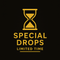 Special Drops