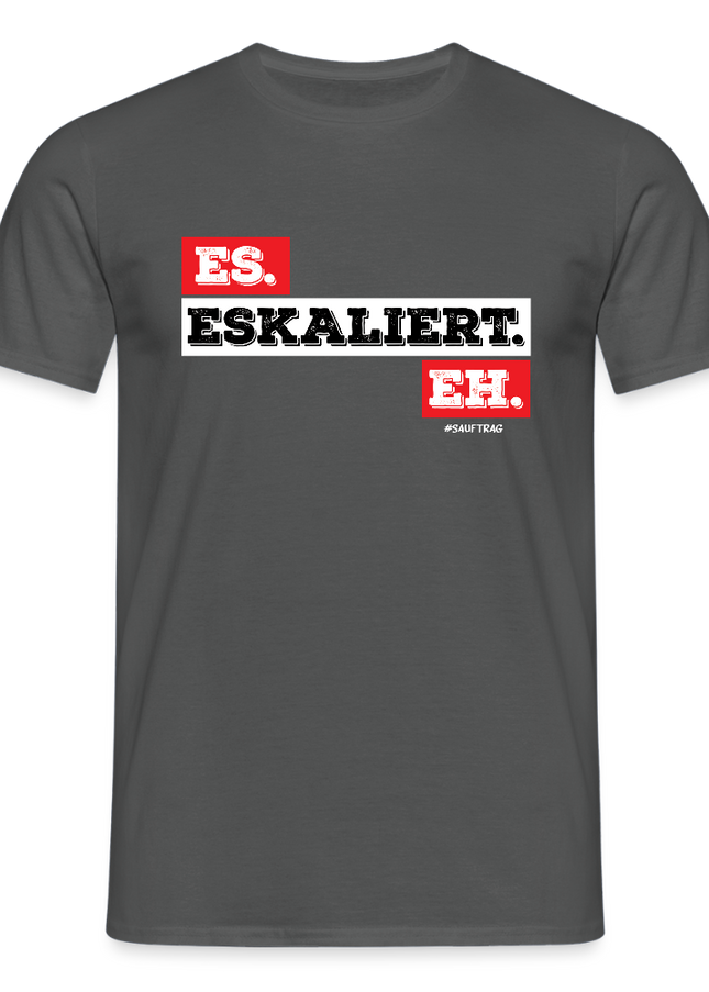 Eskaliert T-Shirt - Anthrazit