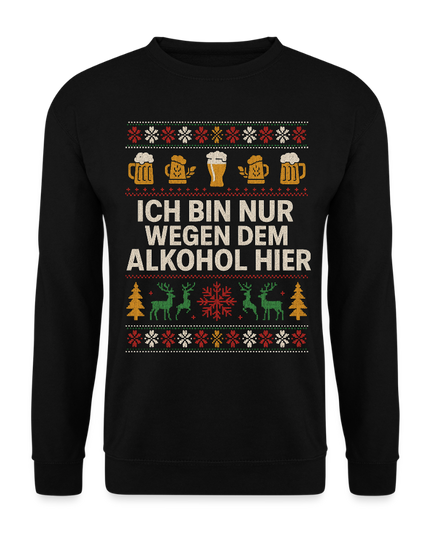 "wegen Alkohol hier" - Weihnachtspullover - Schwarz