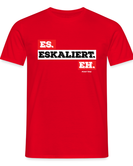 Eskaliert T-Shirt - Rot