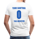 TEAM SAUFTRAG Premium T-Shirt - Weiß
