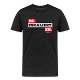 Eskaliert T-Shirt - Anthrazit