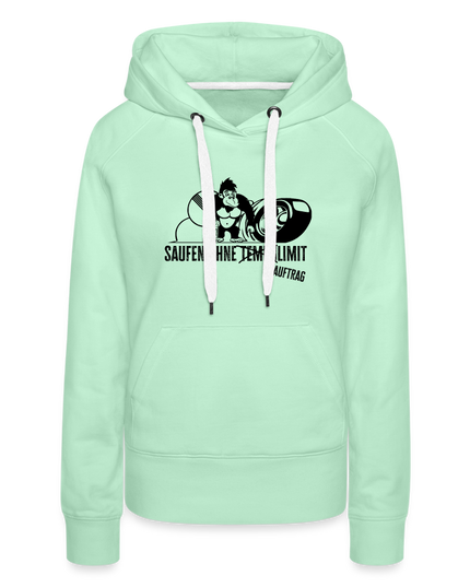 "Saufen ohne Limit" Frauen Hoodie