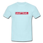 Sauftrag T-Shirt - sky