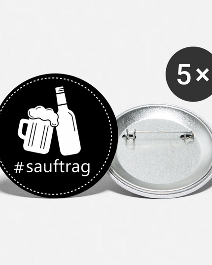 Sauftrag Klassik Anstecker (5er Pack) - Weiß