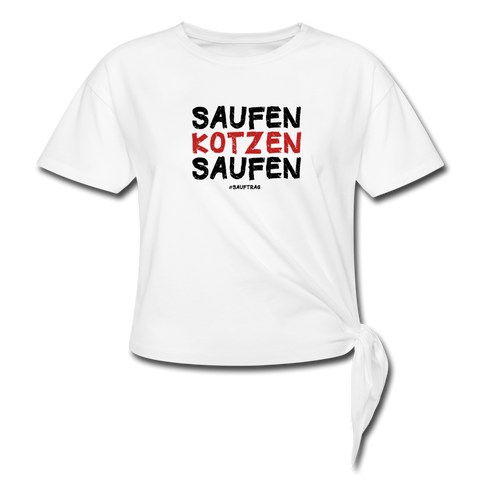 Saufen Kotzen Saufen Knotenshirt - Weiß