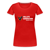 "Vollste Generation" - Frauen T-Shirt - Rot