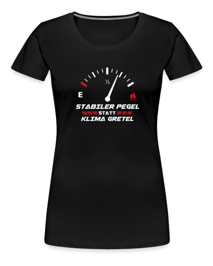 "Stabiler Pegel" - Frauen Premium T-Shirt - Schwarz