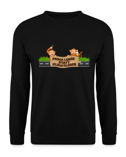 "Prima Leber statt Klimakleber" - Unisex Pullover - Schwarz