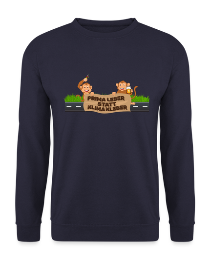 "Prima Leber statt Klimakleber" - Unisex Pullover - Navy